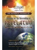 The Authentic Musnad of Reasons for the Descending of Revelation PB